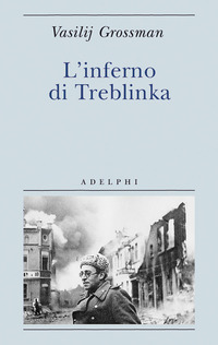 INFERNO DI TREBLINKA