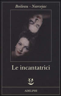 INCANTATRICI