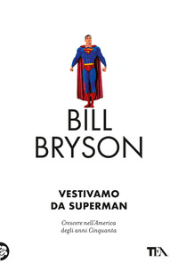 VESTIVAMO DA SUPERMAN - AMERICA