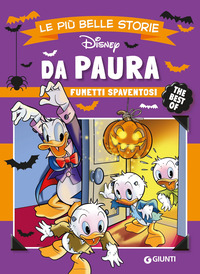 PIU\' BELLE STORIE DA PAURA - FUMETTI SPAVENTOSI