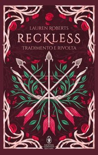 RECKLESS - TRADIMENTO E RIVOLTA. LIMITED EDITION