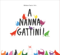 A NANNA GATTINI