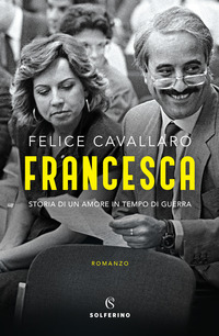 FRANCESCA - STORIA DI UN AMORE IN TEMPO DI GUERRA