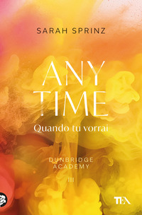 DUNBRIDGE ACADEMY 3 ANYTIME - QUANDO TU VORRAI