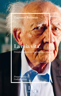 MIA VITA - UN\'AUTOBIOGRAFIA IN FRAMMENTI