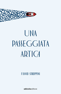 PASSEGGIATA ARTICA