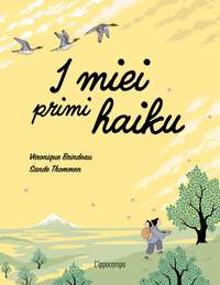 MIEI PRIMI HAIKU