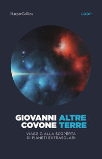 ALTRE TERRE - VIAGGIO ALLA SCOPERTA DI PIANETI EXTRASOLARI