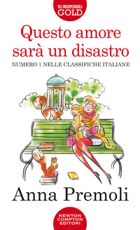 QUESTO AMORE SARA\' UN DISASTRO