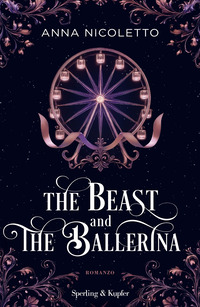 THE BEAST AND THE BALLERINA