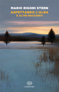 ASPETTANDO L\'ALBA E ALTRI RACCONTI