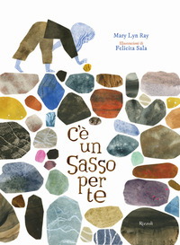 C\'E\' UN SASSO PER TE