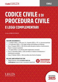 CODICE CIVILE E DI PROCEDURA CIVILE 2025 E LEGGI COMPLEMENTARI NOVEMBRE
