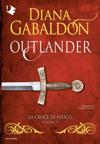 OUTLANDER - LA CROCE DI FUOCO