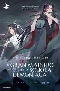 GRAN MAESTRO DELLA SCUOLA DEMONIACA 3 - CORAGGIO