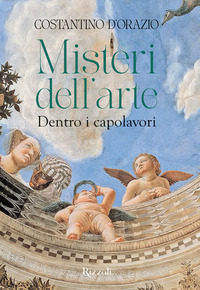 MISTERI DELL\'ARTE - DENTRO I CAPOLAVORI