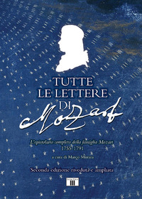 TUTTE LE LETTERE DI MOZART - COFANETTO 3 VOLUMI