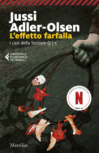 EFFETTO FARFALLA - I CASI DELLA SEZIONE Q 5