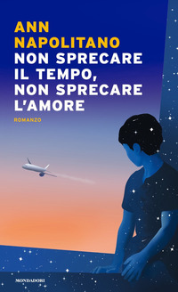 NON SPRECARE IL TEMPO NON SPRECARE L\'AMORE