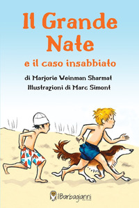 GRANDE NATE E IL CASO INSABBIATO