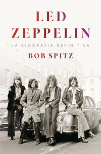 LED ZEPPELIN LA BIOGRAFIA DEFINITIVA