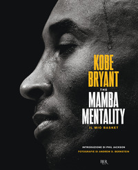 THE MAMBA MENTALITY - IL MIO BASKET