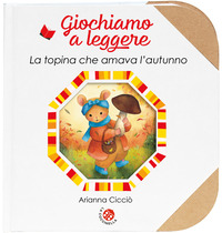 TOPINA CHE AMAVA L\'AUTUNNO