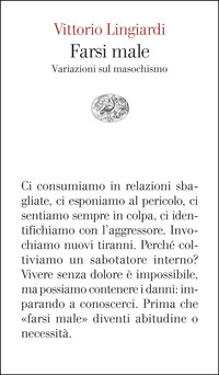 FARSI MALE - VARIAZIONI SUL MASOCHISMO