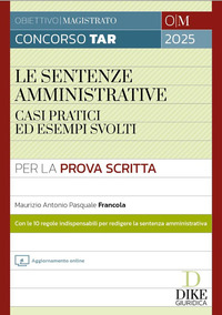 SENTENZE AMMINISTRATIVE - CASI PRATICI ED ESEMPI SVOLTI