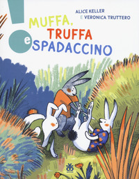 MUFFA TRUFFA E SPADACCINO
