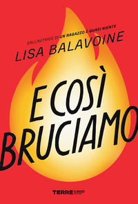 E COSI\' BRUCIAMO