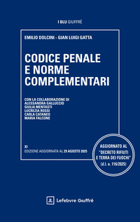 CODICE PENALE 2025 E NORME COMPLEMENTARI
