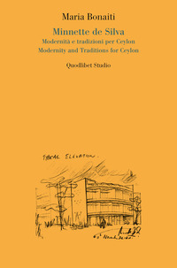 MINNETTE DE SILVA - MODERNITA\' E TRADIZIONI PER CEYLON MODERNITY AND TRADITIONS FOR CEYLON