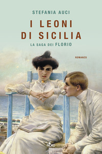LEONI DI SICILIA - LA SAGA DEI FLORIO