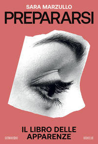 PREPARARSI - IL LIBRO DELLE APPARENZE