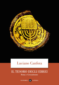 TESORO DEGLI EBREI - ROMA E GERUSALEMME