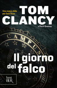 GIORNO DEL FALCO di CLANCY T. - GREANEY M.