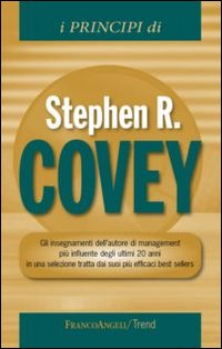 PRINCIPI DI STEPHEN R. COVEY di COVEY STEPHEN R.