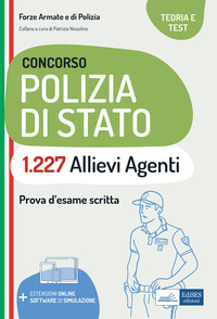 CONCORSO POLIZIA DI STATO 1227 ALLIEVI AGENTI PROVA D\'ESAME SCRITTA