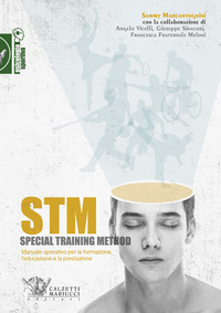 STM SPECIAL TRAINING METHOD di MARCANTOGNINI SAMMY