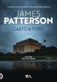 GATTO E TOPO di PATTERSON JAMES
