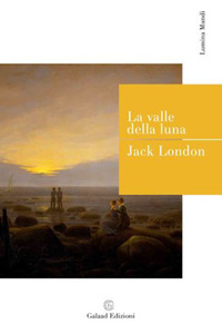 VALLE DELLA LUNA (LA) di LONDON JACK