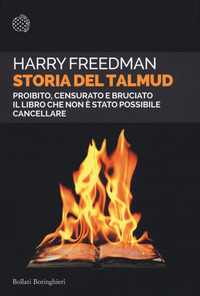 STORIA DEL TALMUD - PROIBITO CENSURATO BRUCIATO di FREEDMAN HARRY