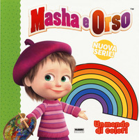 MASHA E ORSO - UN MONDO DI COLORI