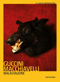 MALASTAGIONE di GUCCINI F. - MACCHIAVELLI L.