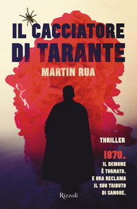 CACCIATORE DI TARANTE di RUA MARTIN