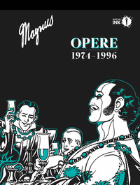 OPERE 1974 - 1996 di MAGNUS