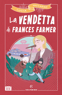 VENDETTA DI FRANCES FARMER di VACCARINO LUCIA