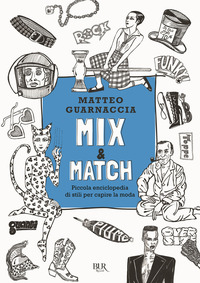 MIX AND MATCH di GUARNACCIA MATTEO