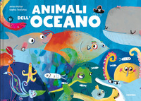 ANIMALI DELL\'OCEANO di POITIER A. - TOULIATOU S.